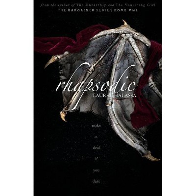 Rhapsodic (The Bargainers Book 1) - by  Laura Thalassa (Paperback)