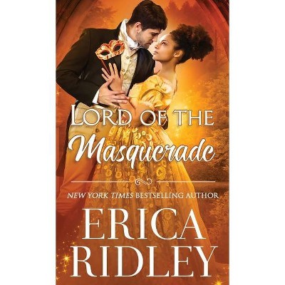 Lord of the Masquerade - by  Erica Ridley (Paperback)