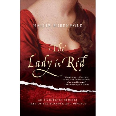 The Lady in Red - by  Hallie Rubenhold (Paperback)