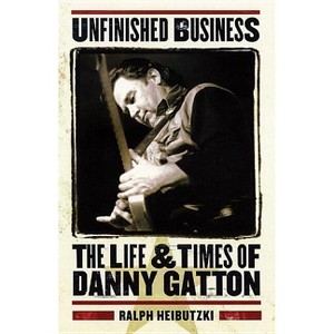 Unfinished Business - by  Ralph Heibutzki (Paperback) - 1 of 1