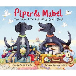 Piper and Mabel - by  Melanie Shankle (Hardcover) - 1 of 1