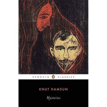 Mysteries - (Penguin Twentieth-Century Classics) by  Knut Hamsun (Paperback)