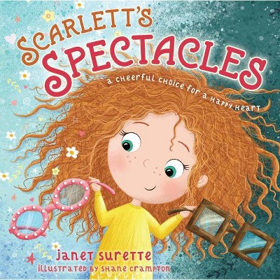 Scarlett's Spectacles - by  Janet Surette (Board Book)