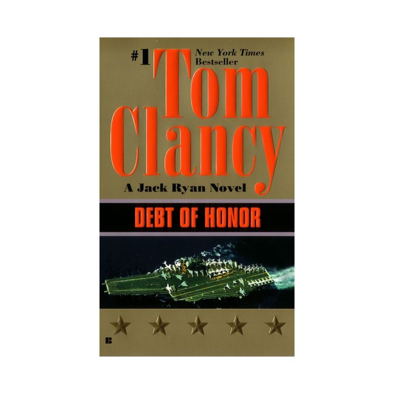 Debt of Honor - (Jack Ryan Novels) by  Tom Clancy (Paperback), 1 of 2