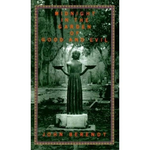 Midnight In The Garden Of Good And Evil By John Berendt