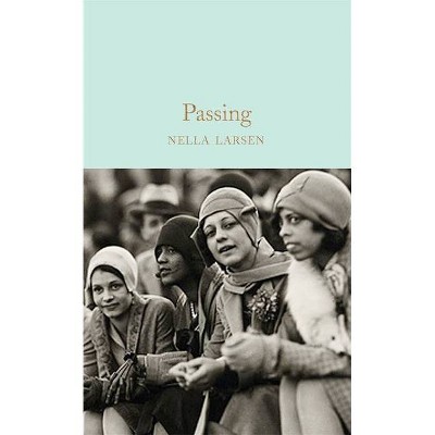 Passing - by  Nella Larsen (Hardcover)