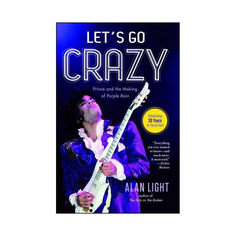 Let's Go Crazy - by  Alan Light (Paperback), 1 of 2