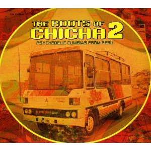 Various Artists - Roots Of Chicha, Vol. 2 (CD) - 1 of 1