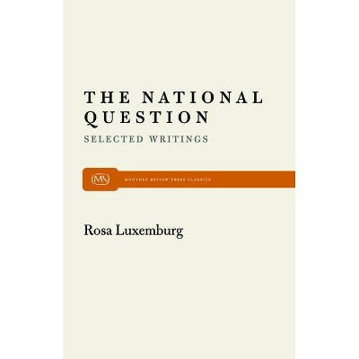 The National Question - (Monthly Review Press Classic Titles) by  Horace B Davis (Paperback)