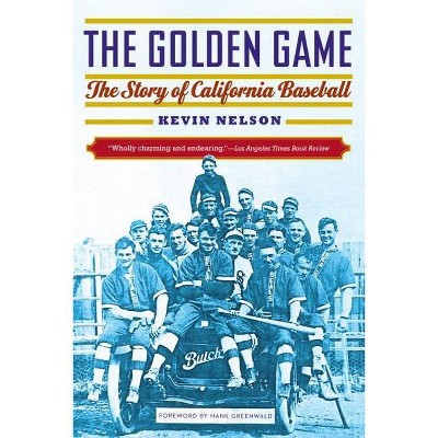 The Golden Game - by  Kevin Nelson (Paperback)