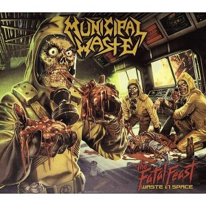 Municipal Waste - The Fatal Feast (CD) - 1 of 1