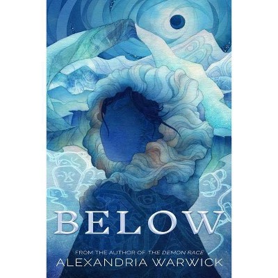 Below - (North) by  Alexandria Warwick (Paperback)