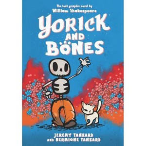 Yorick and Bones - by  Jeremy Tankard & Hermione Tankard (Paperback) - 1 of 1