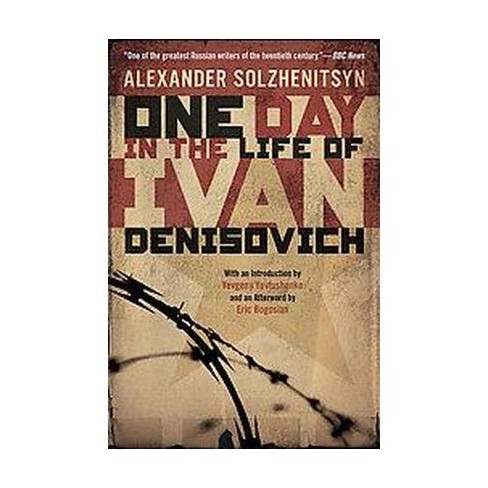 One Day In The Life Of Ivan Denisovich - By Aleksandr Isaevich Solzhenitsyn  (paperback) : Target