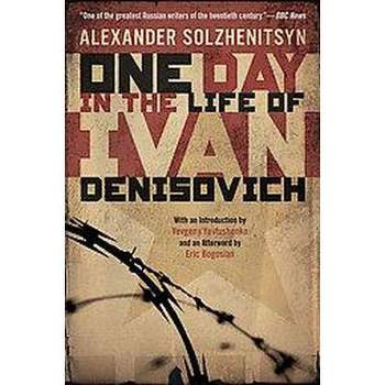 One Day in the Life of Ivan Denisovich - by  Aleksandr Isaevich Solzhenitsyn (Paperback)