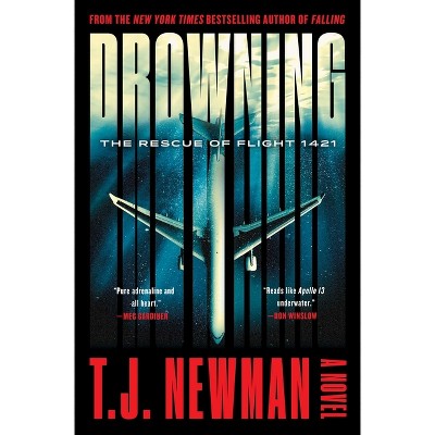 Drowning - by T. J. Newman (Hardcover)