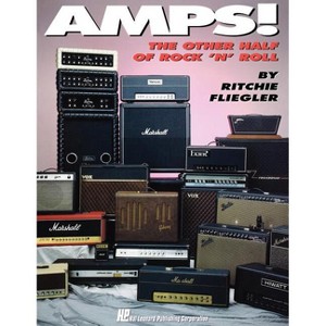 Amps! - by  Ritchie Fliegler (Paperback) - 1 of 1
