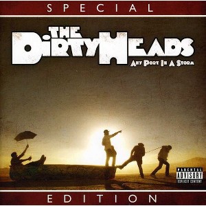 Dirty Heads - Any Port In A Storm - 1 of 1