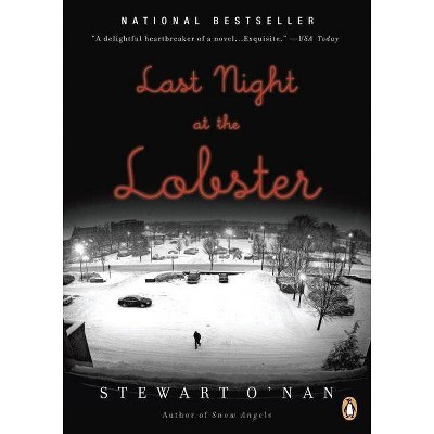 Last Night at the Lobster - by  Stewart O'Nan (Paperback)