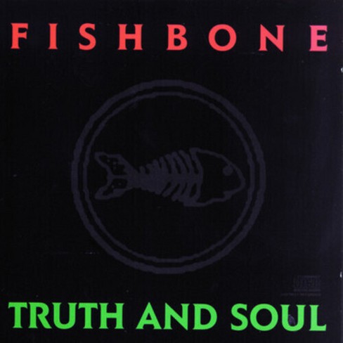 Fishbone - Truth & Soul (CD)