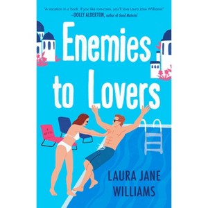 Enemies to Lovers - by  Laura Jane Williams (Paperback) - 1 of 1
