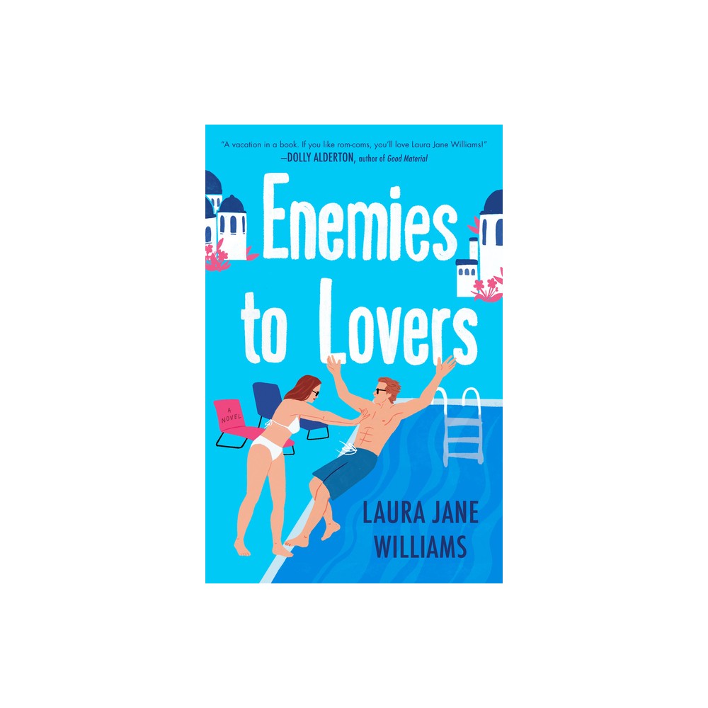 Enemies to Lovers - by Laura Jane Williams (Paperback)