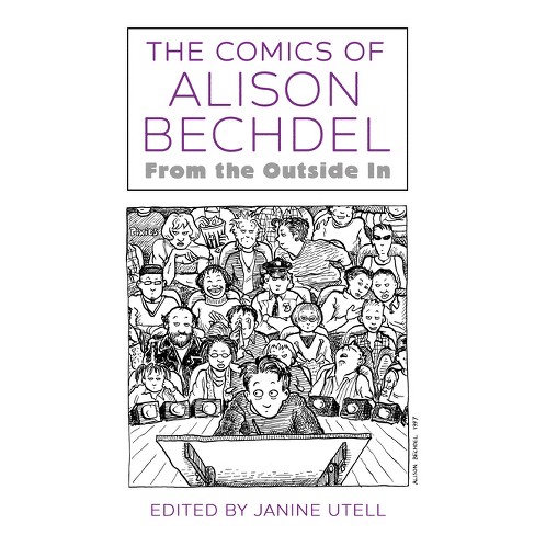 The Comics of Alison Bechdel - by Janine Utell - image 1 of 1