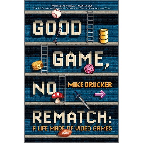 Good Game, No Rematch - by  Mike Drucker (Hardcover) - image 1 of 1