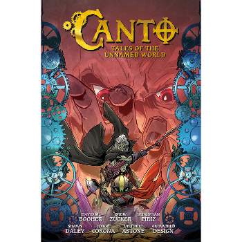 Canto Volume 3: Tales of the Unnamed World (Canto and the City of Giants) - by  David M Booher (Hardcover)