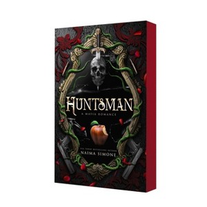 Huntsman - (Hunted Kingdom) by  Naima Simone (Paperback) - 1 of 1