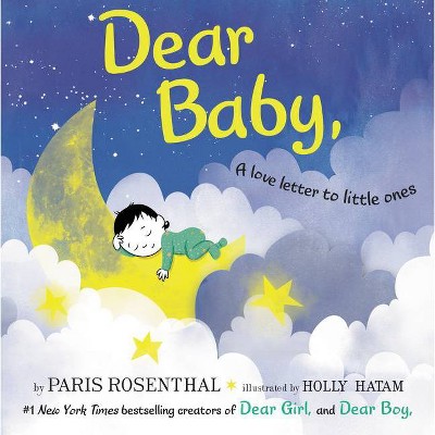 Dear Baby - by Paris Rosenthal (Board Book)