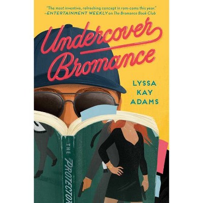 Undercover Bromance - (Bromance Book Club) by  Lyssa Kay Adams (Paperback)