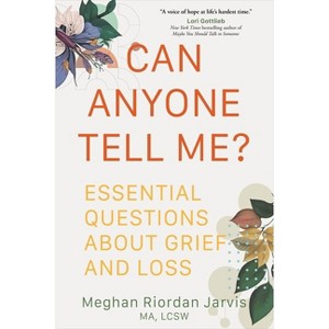 Can Anyone Tell Me? - by  Meghan Riordan Jarvis (Paperback) - 1 of 1