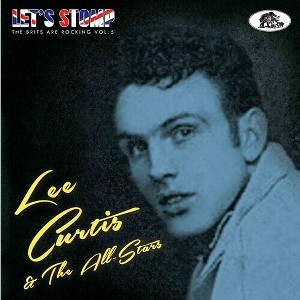 Lee Curtis & the All-Stars - Let's Stomp: The Brits Are Rocking 5 (CD) - 1 of 1