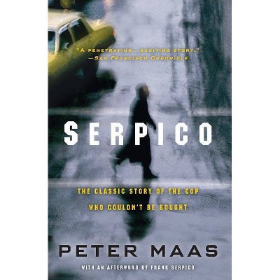 Serpico - by  Peter Maas & Frank Serpico (Paperback)