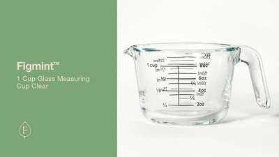 1 Cup Glass Measuring Cup Clear - Figmint: Borosilicate, Microwave &  Dishwasher Safe, 8oz Capacity : Target