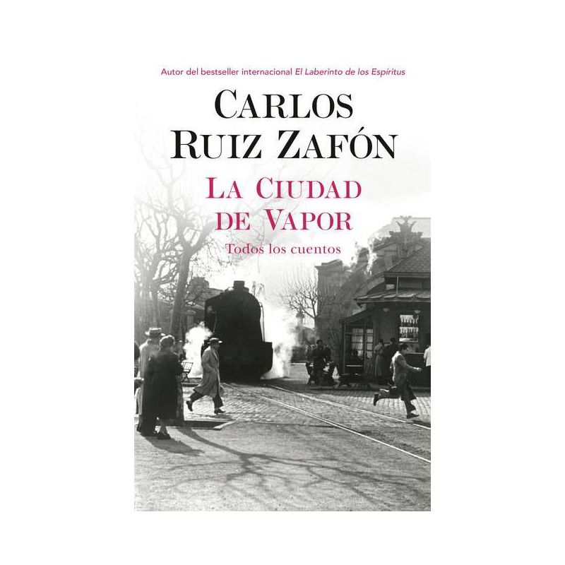 La Ciudad de Vapor / The City of Mist - by  Carlos Ruiz Zafon & Carlos Ruiz (Paperback), 1 of 2