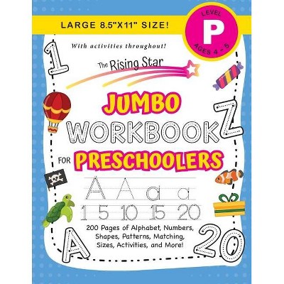 The Rising Star Jumbo Workbook for Preschoolers - by  Lauren Dick (Paperback)