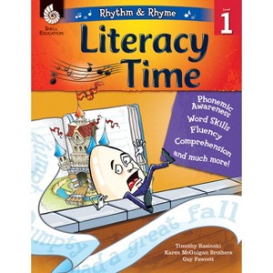 Rhythm & Rhyme Literacy Time Level 1 - (Rhythm and Rhyme: Literacy Time) by  Timothy Rasinski & Karen McGuigan Brothers & Gay Fawcett (Paperback) - 1 of 1