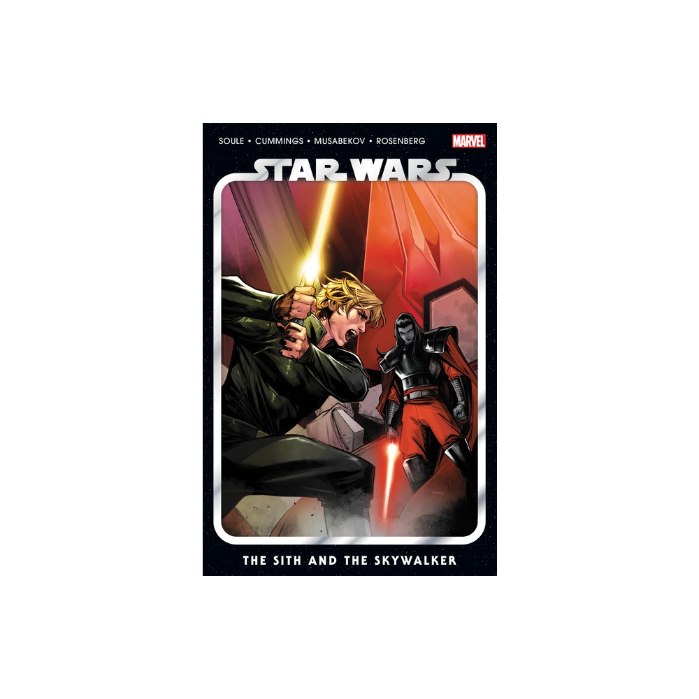 Star Wars Vol. 8: The Sith and the Skywalker - by Charles Soule (Paperback)