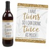 Big Dot of Happiness It's Twins - Gold Twins Baby Shower Decorations for Women and Men - Wine Bottle Label Stickers - Set of 4 - 3 of 4
