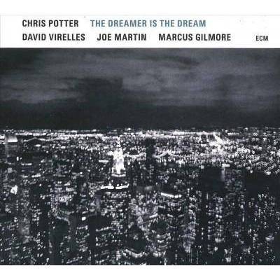 Chris Potter Quartet - The Dreamer Is the Dream (CD)