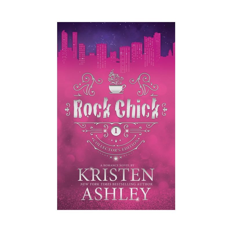 Rock Chick Collector's Edition - by  Kristen Ashley (Hardcover), 1 of 2