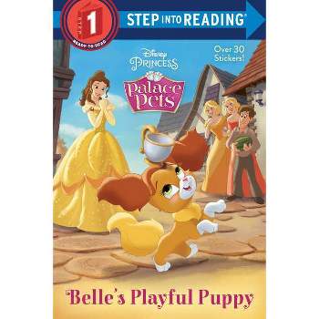 Belle's Playful Puppy (Disney Princess: Palace Pets) - (Step Into Reading) by  Random House Disney (Paperback)