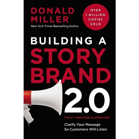 Building A Storybrand 2.0 - By Donald Miller (hardcover) : Target