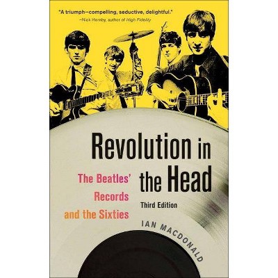 Revolution in the Head - 3rd Edition by  Ian MacDonald (Paperback)