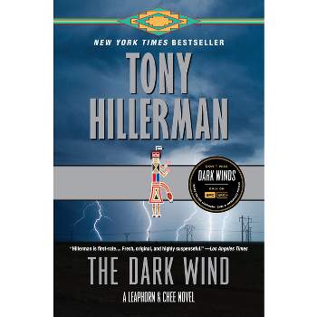 The Dark Wind - (Leaphorn and Chee Novel) by  Tony Hillerman (Paperback)