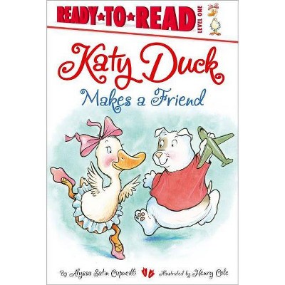 Katy Duck Makes a Friend - by  Alyssa Satin Capucilli (Hardcover)