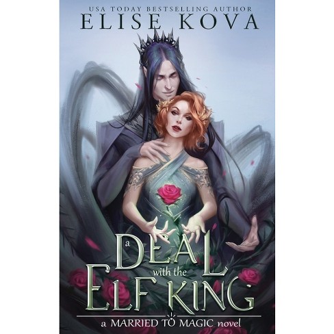 A Dance outlet with the Fae Prince & A Deal with the Elf King by Elise Kova