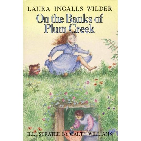 On The Banks Of Plum Creek Little House By Laura Ingalls Wilder Hardcover - 